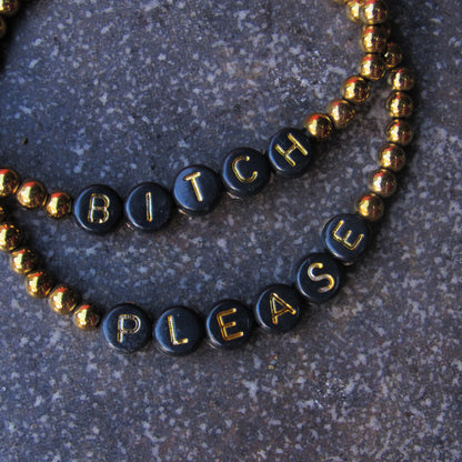 Hematite and Onyx gemstone “BITCH PLEASE” Stretch Bracelets